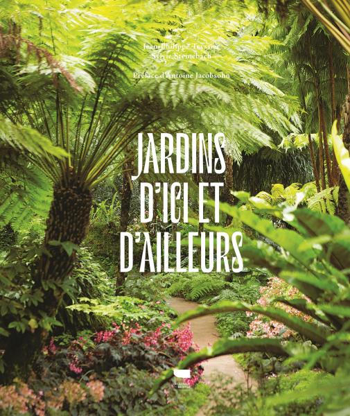 Jardins d’ici et d’ailleurs