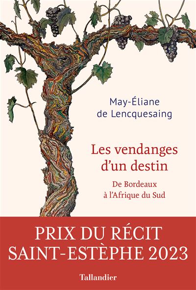 Les Vendanges d'un destin