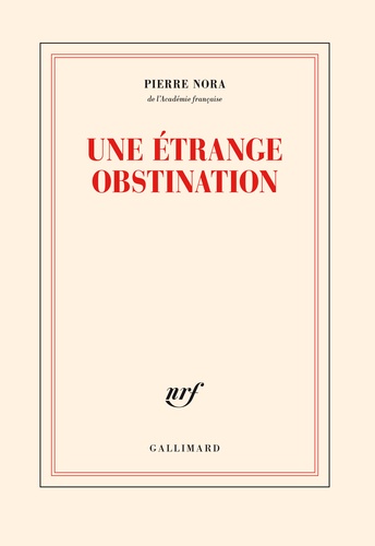 Une étrange obstination